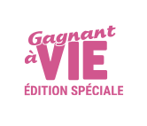 Gagnant à vie édition spéciale